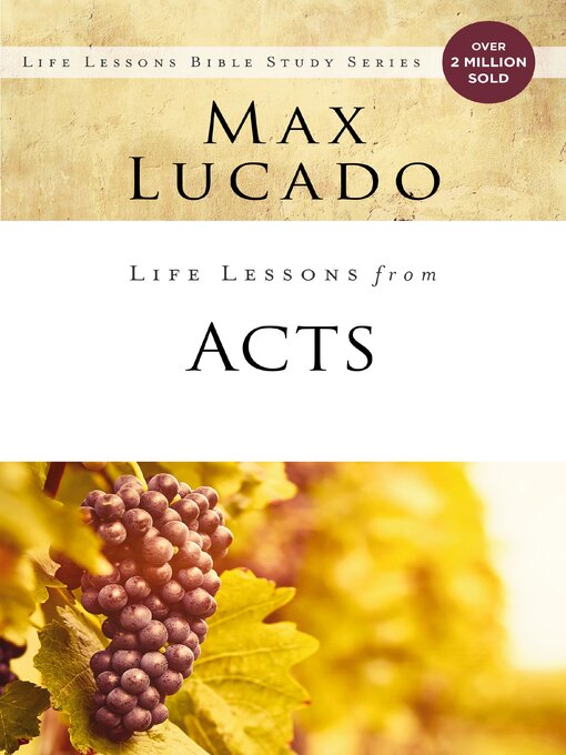 Title details for Life Lessons from Acts by Max Lucado - Available